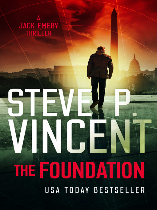 Title details for The Foundation by Steve P. Vincent - Available